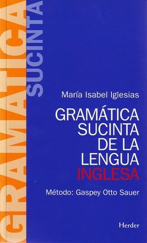 Gramática sucinta de la lengua inglesa | 9788425408076 | Iglesias Barba, María Isabel