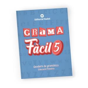Grama fàcil - Quadern de gramàtica 5 | 9788478879694 | Nadal Marti, Rosa