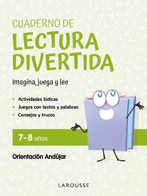 Cuaderno de lectura divertida 7-8 años | 9791387520090 | Ciudad Real Núñez, Ginés/Toral Olivares, Antonia