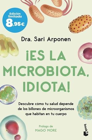 ¡Es la microbiota, idiota! | 9788413444277 | Arponen, Sari