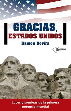 Gracias, Estados Unidos | 9788416820344 | Ramon Rovira