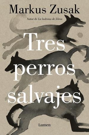 Tres perros salvajes | 9788426431738 | Zusak, Markus