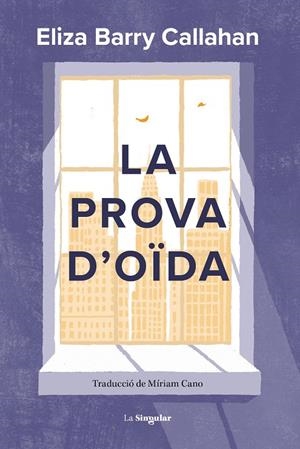 La prova d'oïda | 9788413587899 | Barry Callahan, Eliza