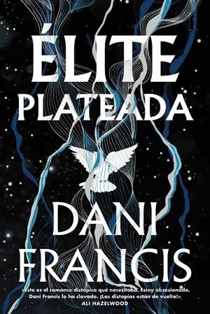 Élite plateada | 9788419988638 | Francis, Dani