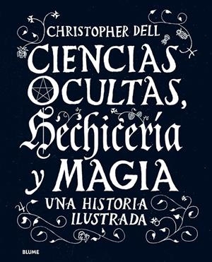 Ciencias ocultas, hechicería y magia | 9788498019506 | Christopher Dell