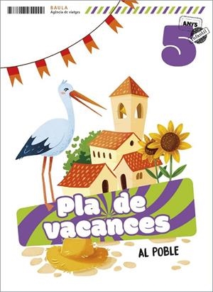 Pla de vacances Al poble 5 anys Infantil | 9788447954209 | AA.VV