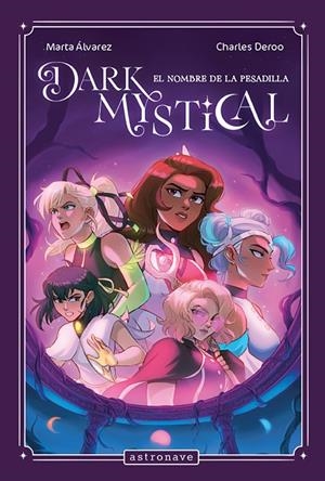 Dark Mystical 03 | 9788467976892 | Alvarez, Marta/Charles Deroo