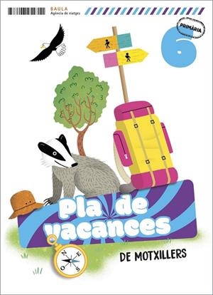 Pla de vacances De motxillers 6è Primària | 9788447954711 | Gallego Calvo, Maria/Augusto Buitrago, Victoria
