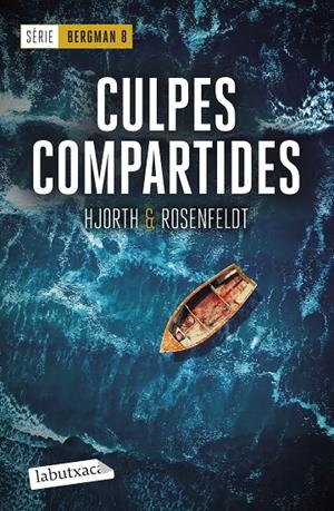 Culpes compartides (Sèrie Bergman 8) | 9788419971890 | Hjorth, Michael/Rosenfeldt, Hans