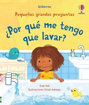 ¿Por qué me tengo que lavar? | 9781836061908 | Hall, Rose