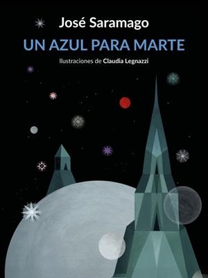 Un azul para Marte | 9788426432674 | Saramago, José
