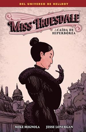 Miss Truesdale y la caída de hiperborea | 9788467977165 | Migola, Mike