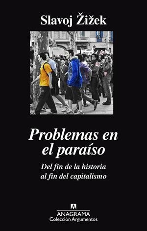 Problemas en el paraíso | 9788433964052 | Slavoj Zizek