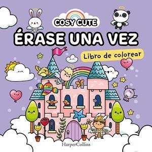 Cosy Cute: Érase una vez  (¡Un libro precioso para colorear para todas las edade | 9788419802163 | Cute, Cosy