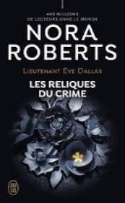Les reliques du crime | 9782290375068 | Roberts, Nora