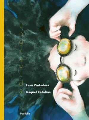Ingràvida | 9791387702052 | Pintadera, Fran / Catalina, Raquel