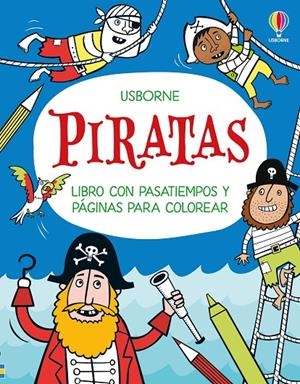 Piratas - Libro con pasatiempos y páginas para colorear | 9781836065296 | Robson, Kirsteen