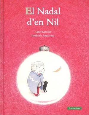 El Nadal d'en Nil | 9788416578290 | Agnès Laroche - Stéphanie Augusseau