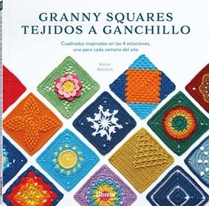 Granny squares tejidos a ganchillo | 9789464990805 | Moleta, Kylie