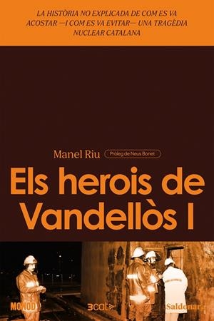 Els herois de Vandellòs  I | 9788419571625 | Riu, Manel