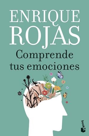 Comprende tus emociones | 9788467078541 | Rojas, Enrique