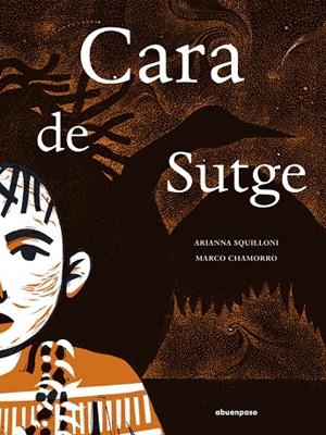 Cara de Sutge | 9788410016415 | Chamorro, Marco/Squilloni
