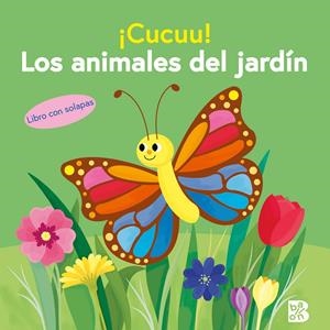¡Cucuu! Los animales del jardín | 9789403241821 | Ballon