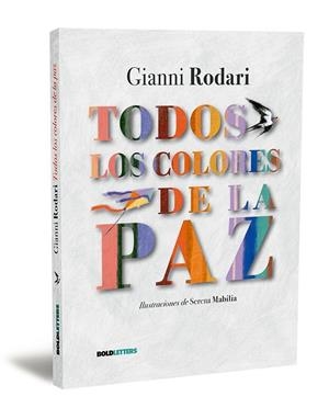 Todos los colores de la paz | 9788418246944 | Rodari, Gianni