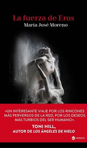 La fuerza de Eros | 9788416580507 | María José Moreno