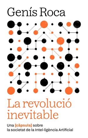 La revolució inevitable | 9791387801038 | Roca i Verard, Genís