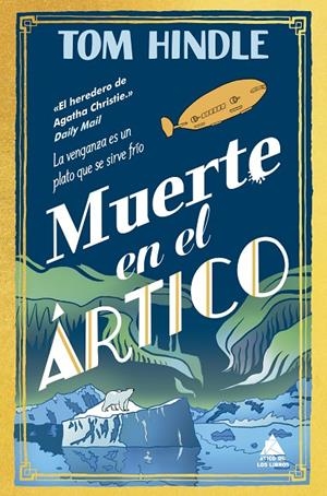 Muerte en el Ártico | 9791387592196 | Hindle, Tom