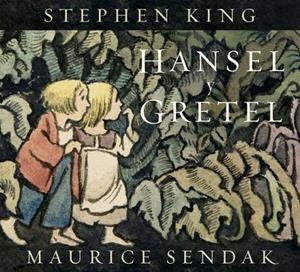 Hansel y Gretel | 9788426433077 | King, Stephen/Sendak, Maurice
