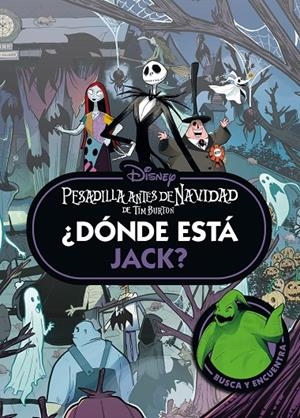 Pesadilla antes de Navidad. ¿Dónde está Jack? | 9791387526764 | Disney