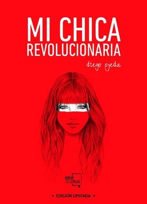 Mi chica revolucionaria | 9788494618765 | Diego Ojeda