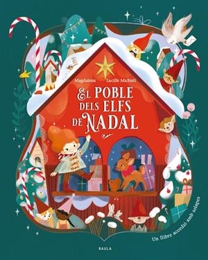 El poble dels elfs de Nadal | 9788447952984 | Magdalena