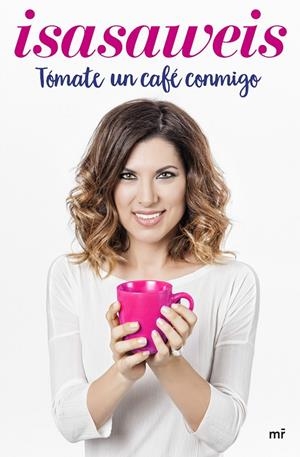 Tómate un café conmigo | 9788427043008 | Isasaweis