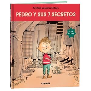 Pedro y sus 7 secretos | 9788411582599 | Losantos, Cristina