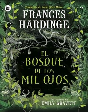 El bosque de los mil ojos | 9788410860018 | Hardinge, Frances