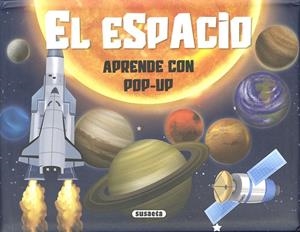 El espacio | 9788411966320 | Susaeta Ediciones