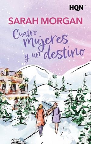 Cuatro mujeres y un destino | 9791370009557 | Morgan, Sarah