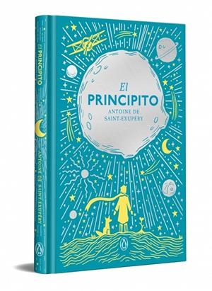 El Principito (edición especial en tapa dura) | 9788491057833 | Saint-Exupéry, Antoine de