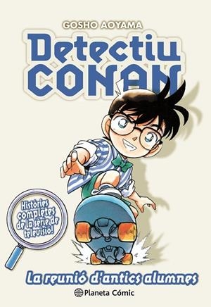 Detectiu Conan nº 09 La reunió d antics alumnes | 9788491741862 | Aoyama, Gosho