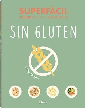 Superfácil sin gluten | 9789464991611 | Fitzjohn, Audrey