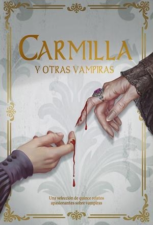 Carmilla y otras vampiras | 9788419467737 | AA.VV