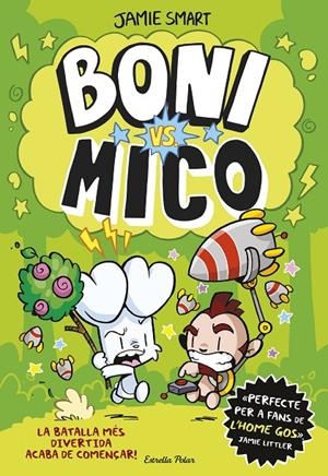Boni vs. Mico + Clauer (pack) | 8432715189305 | Smart, Jamie