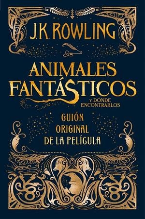Animales fantásticos y donde encontrarlos | 9788498387902 | J.K. Rowling