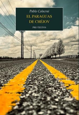 El paraguas de Chéjov | 9788410309814 | Colacrai, Pablo