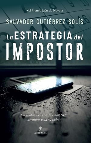 La estrategia del impostor | 9791370200794 | Salvador Gutiérrez Solís