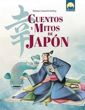 Cuentos y mitos de Japón | 9791256430772 | Leonardi Hartley, Stefana