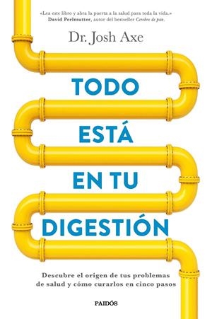 Todo está en tu digestión | 9788449332890 | Dr. Josh Axe